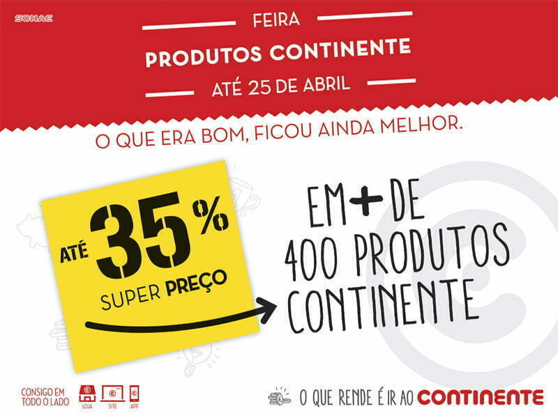 Feira de Produtos Continente oferece descontos até 25 de abril