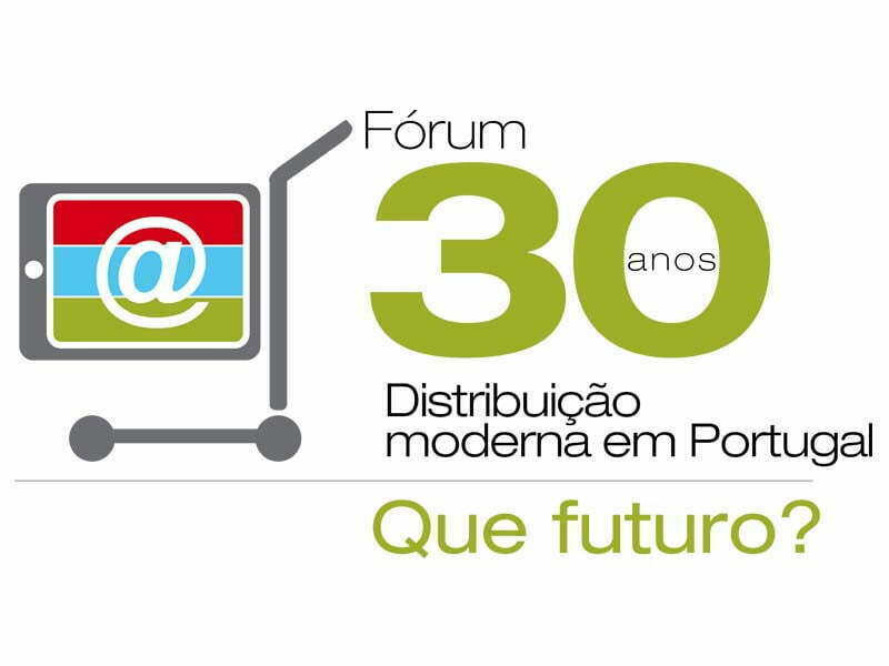 Fórum “30 anos de Distribuição moderna em Portugal – Que futuro?” chega em novembro