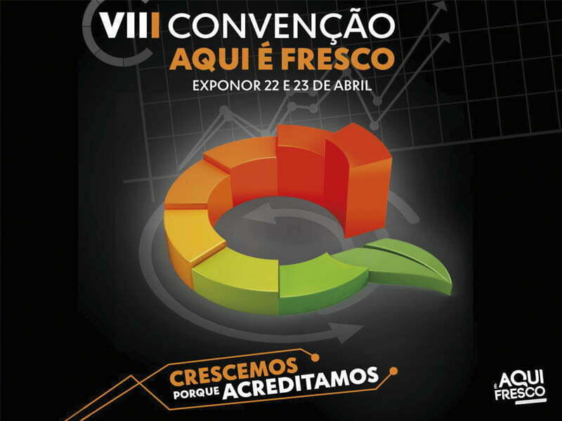 Aqui É Fresco promove a VIII Convenção