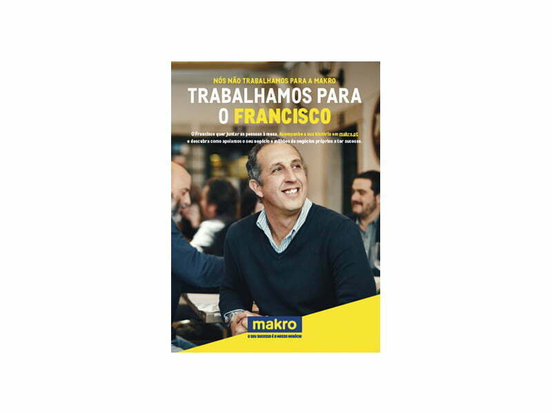 Makro lança campanha de comunicação global “Nós não trabalhamos para a Makro”