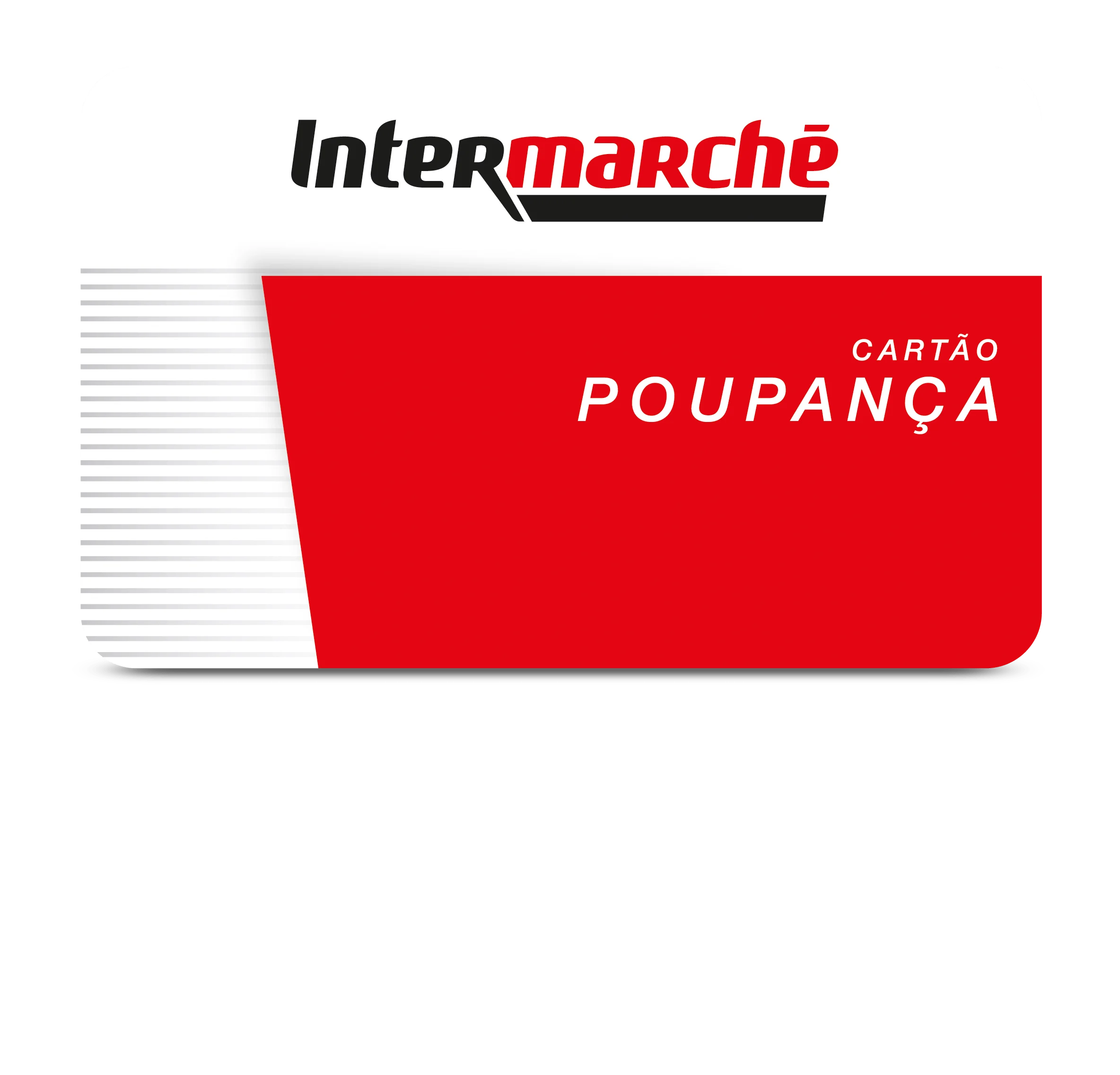 Intermarché oferece 14 milhões de euros em Cartão Poupança