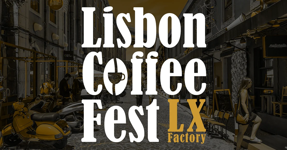 Lisbon Coffee Fest adiado para 2022