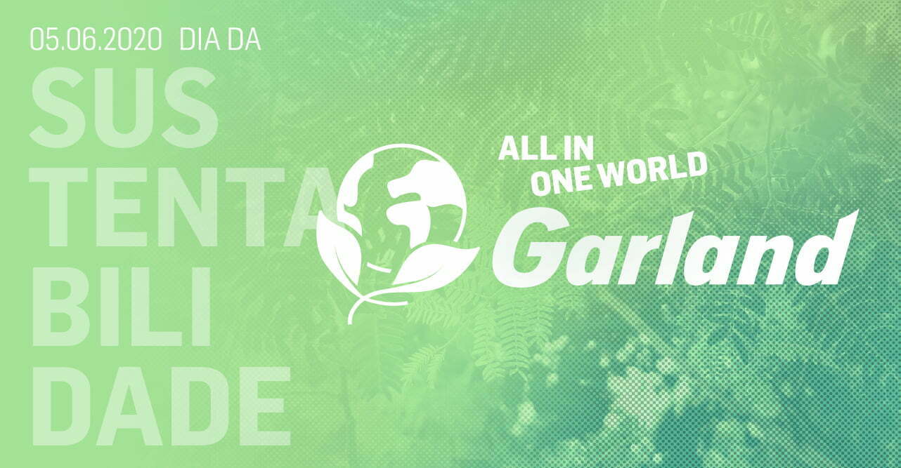 Grupo Garland reduz pegada ambiental