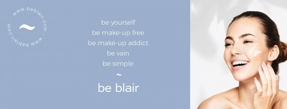 “A Be Blair está em crescimento e o nosso objetivo é aprender com cada cliente e melhorar, sempre que possível, a experiência para o consumidor”