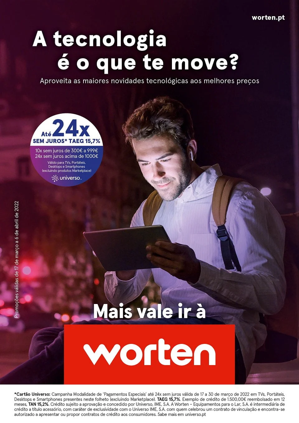 “A tecnologia é o que te move?” é o claim da nova campanha da Worten