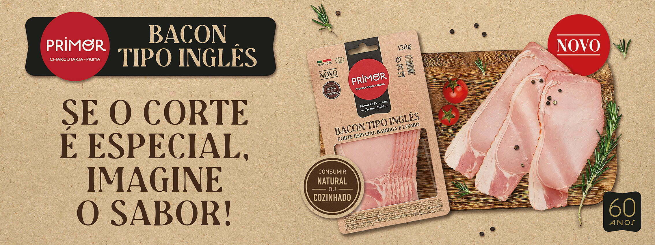 Primor anuncia o lançamento do Bacon Tipo Inglês
