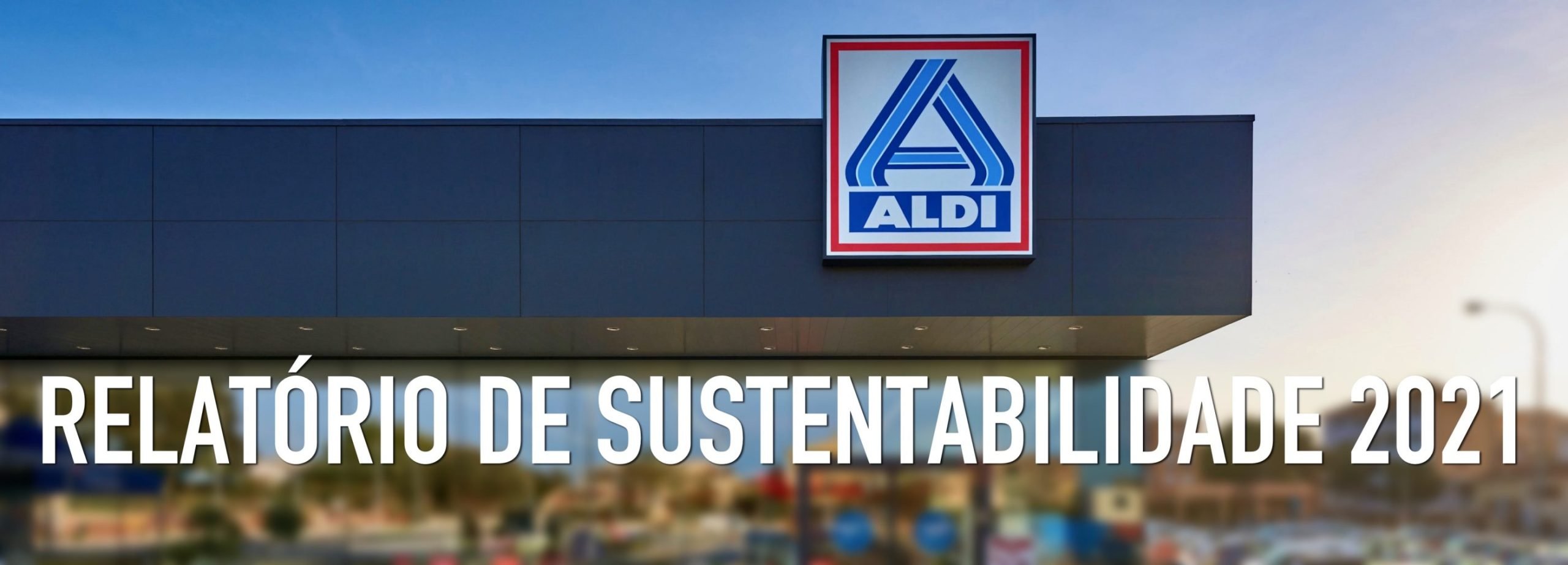 Grupo ALDI Nord atinge as suas metas climáticas e traça novos objetivos