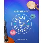 Casal Garcia #trajaaalegria2023