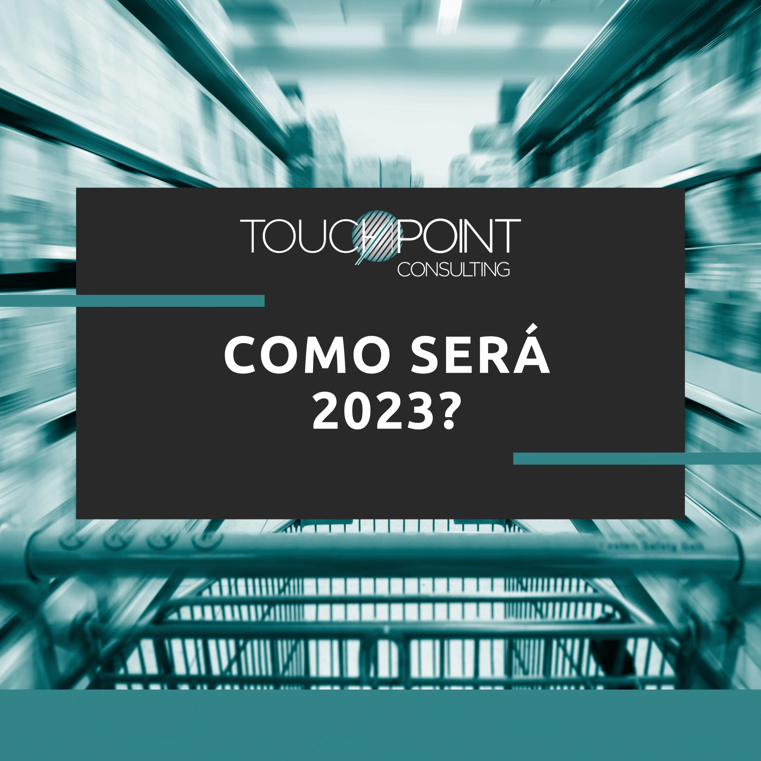 Como será o ano de 2023 para o retalho e grande consumo em Portugal?