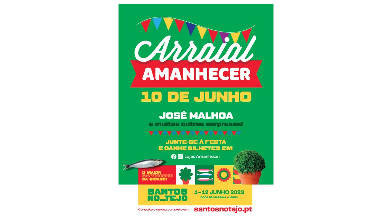Amanhecer organiza arraial nos santos populares de Lisboa