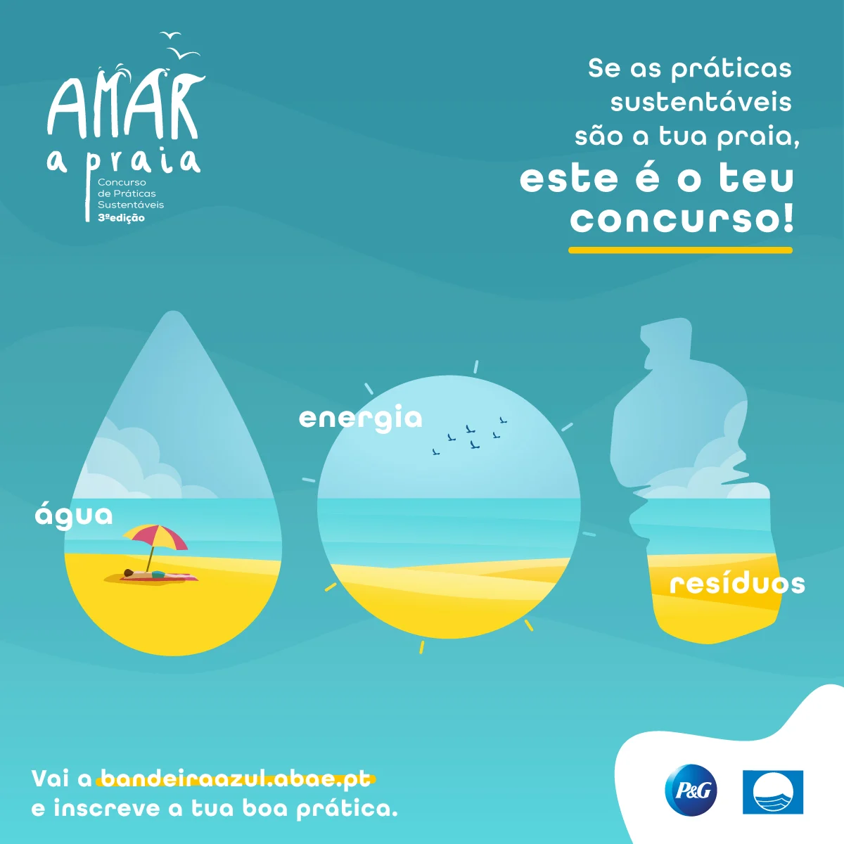 P&G Portugal e Associação Bandeira Azul lançam 3.ª edição do concurso AMAR A PRAIA