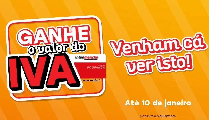 Intermarché lança campanha que mantém IVA 0% em produtos essenciais