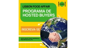 Lisbon Food Affair 2024 - Hosted Buyers