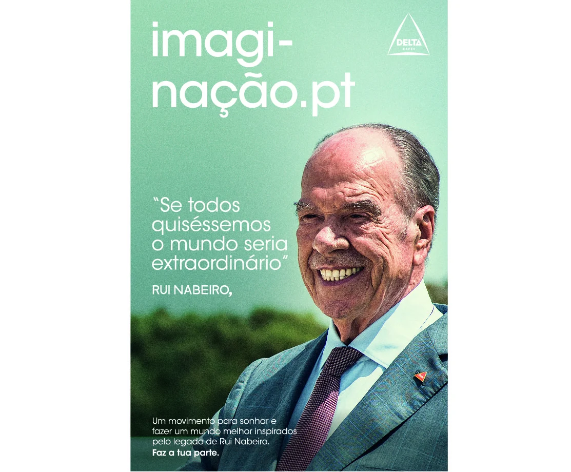 Delta Cafés lança movimento “Imagi-nação”, inspirado no legado de Rui Nabeiro
