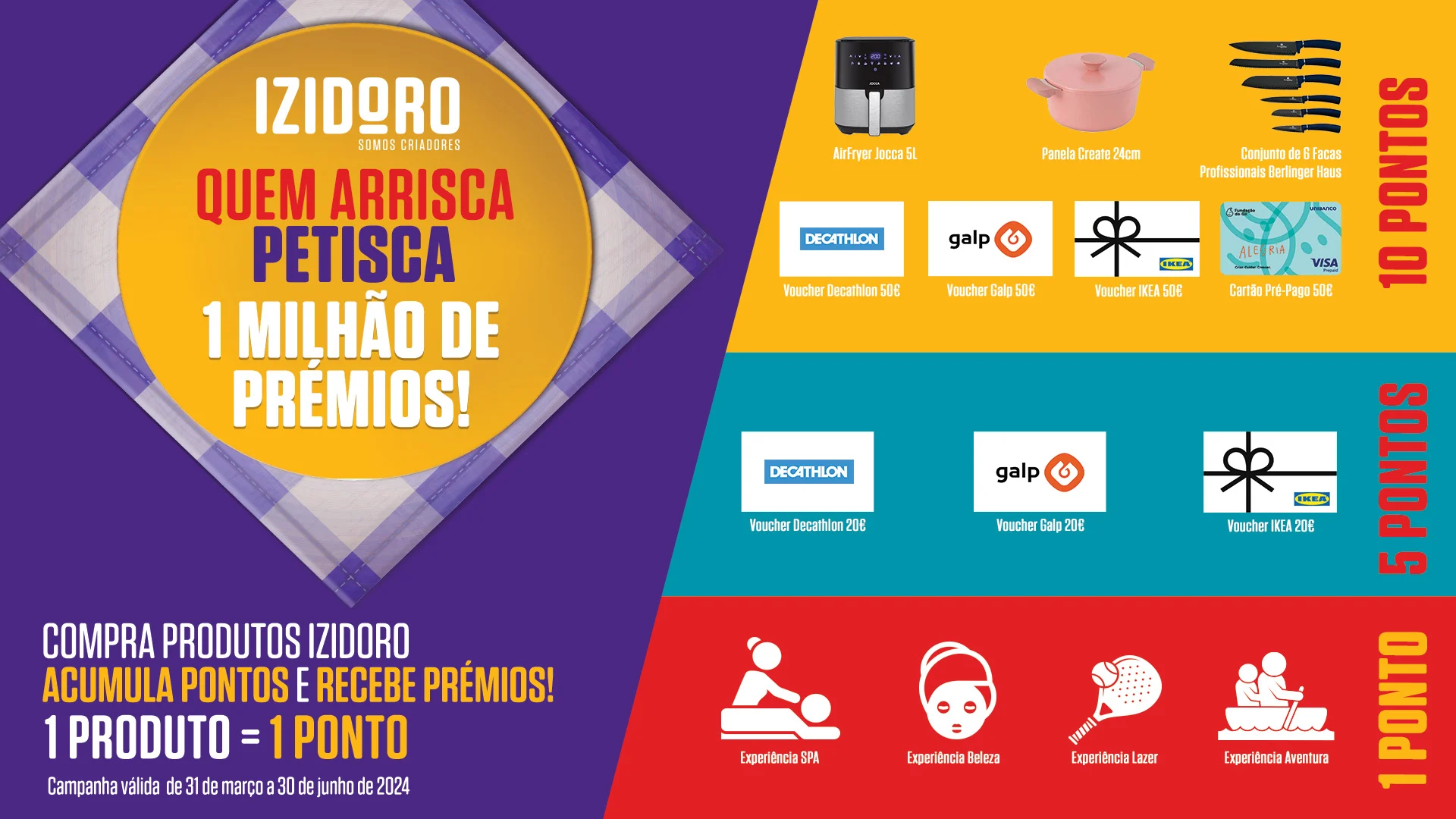 Izidoro lança campanha Quem arrisca petisca 1 Milhão de Prémios