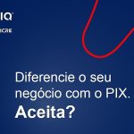 UNICRE PIX pagamento digital