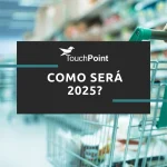 TouchPoint Consulting Estudo 2025