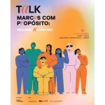 Talk Marcas com Propósito - Grande Consumo