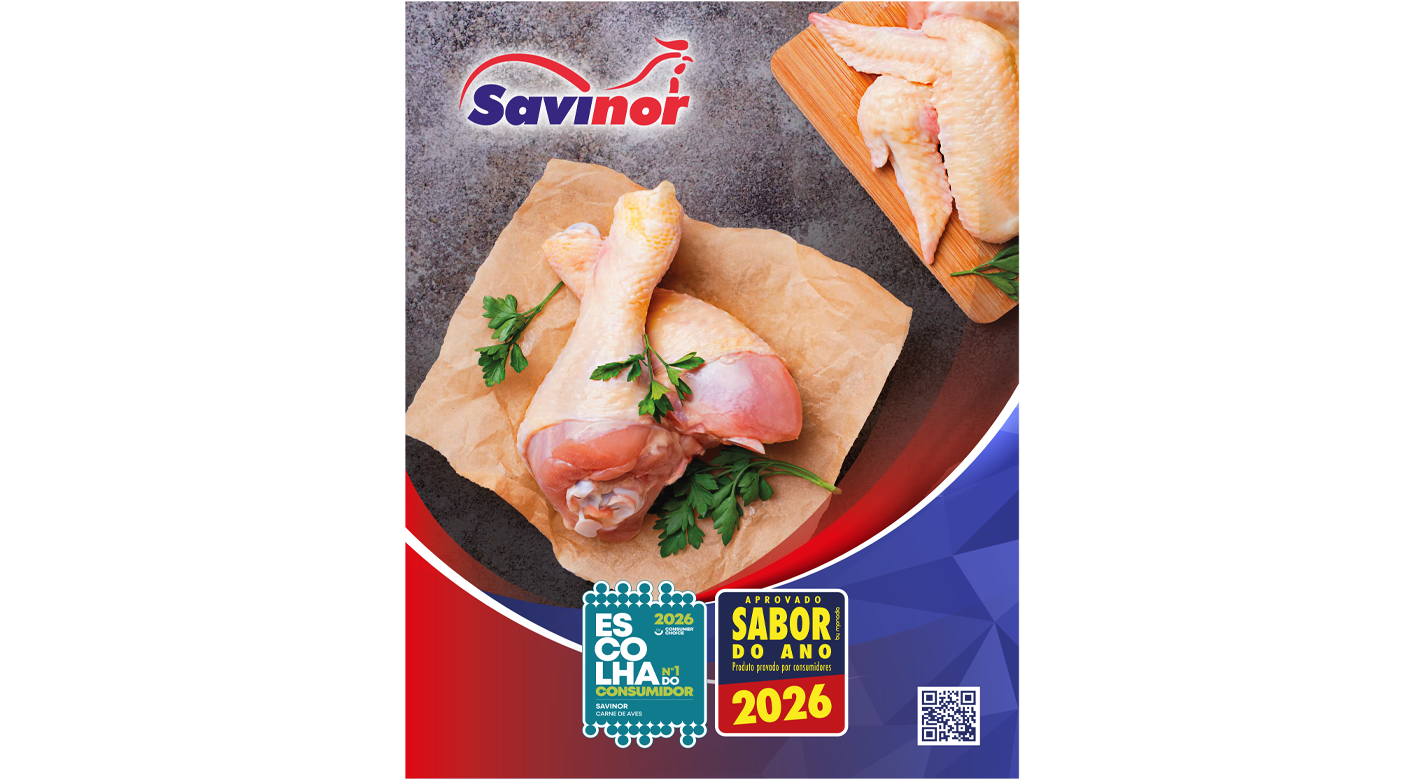 Savinor distinguida com os selos Sabor do Ano 2026 e Escolha do Consumidor 2026