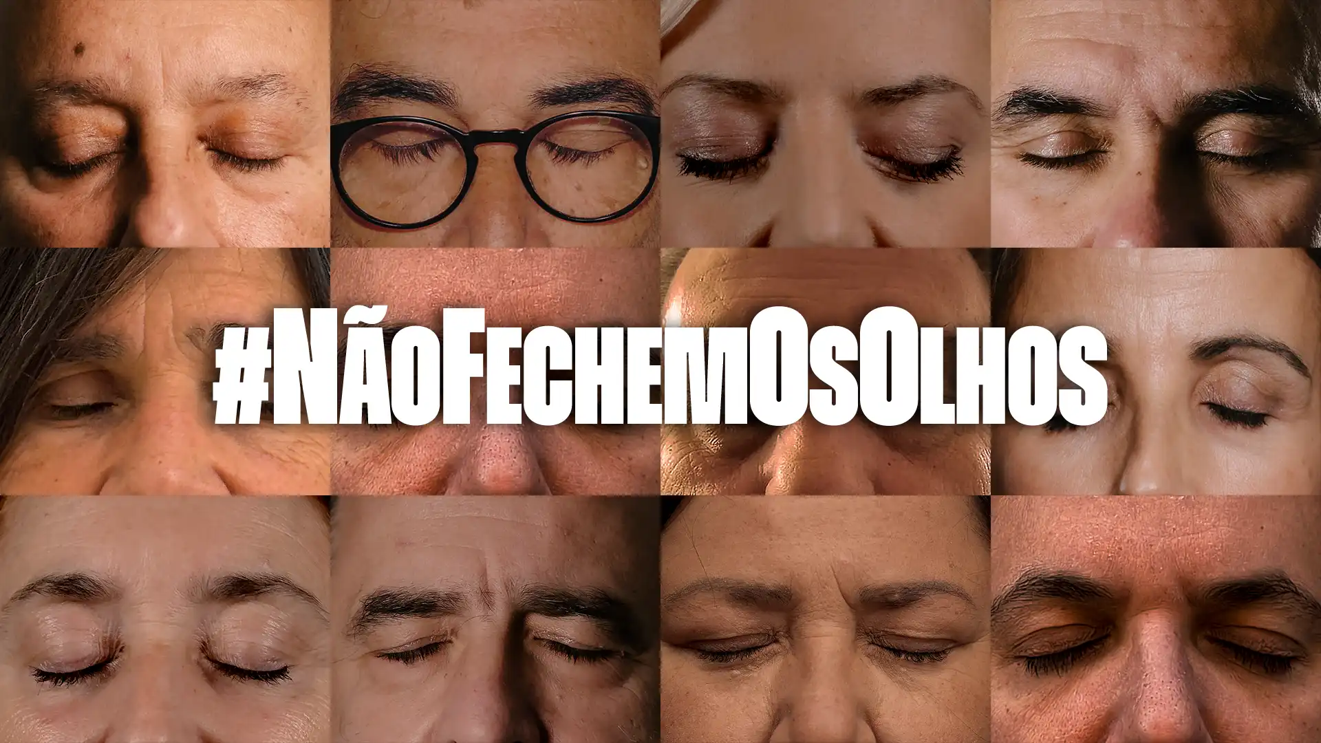 #NãoFechemOsOlhos Visão