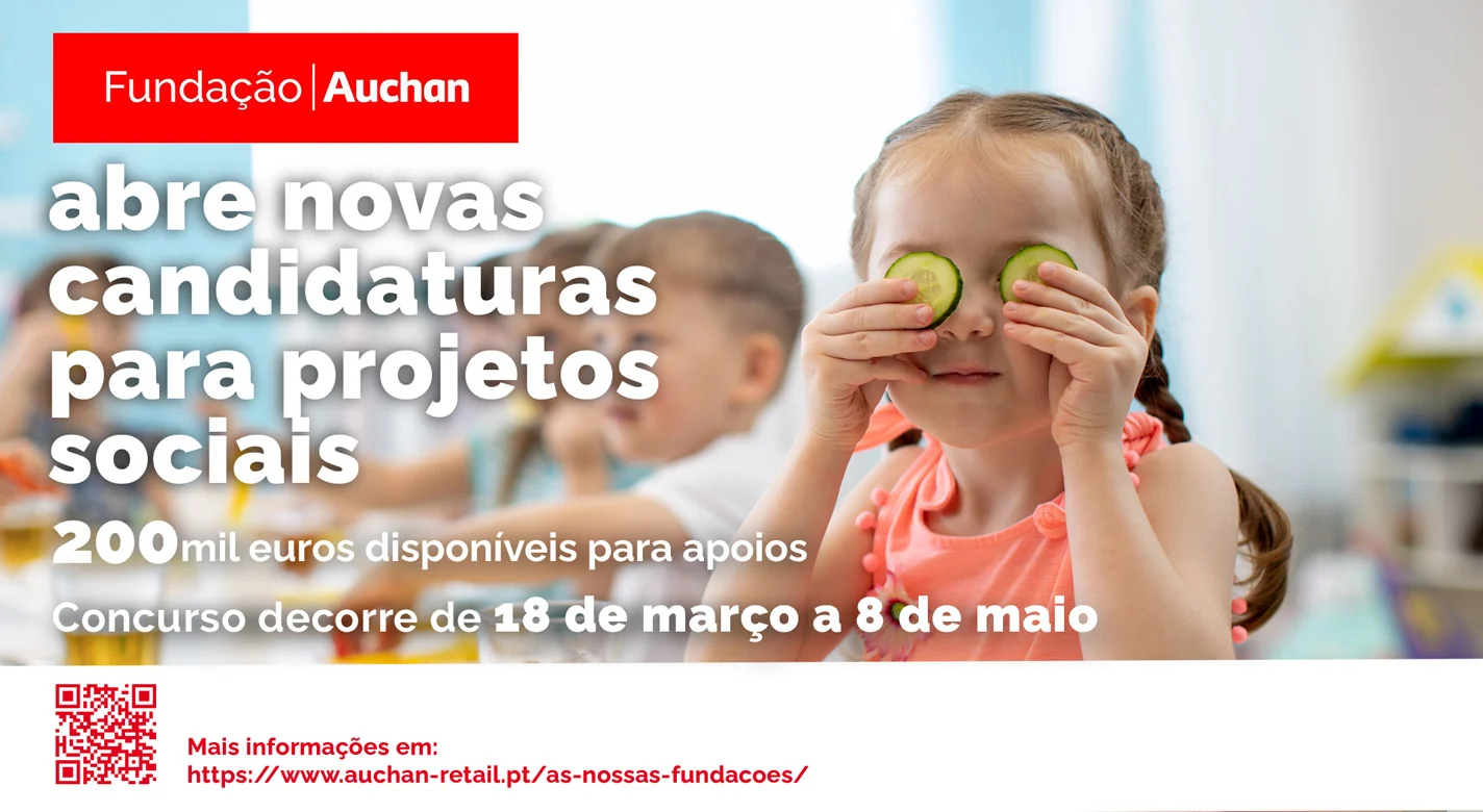 Campanha da Fundação Auchan que anuncia abertura de candidaturas a projetos sociais, com criança a brincar com rodelas de pepino e informação sobre apoios de 200 mil euros