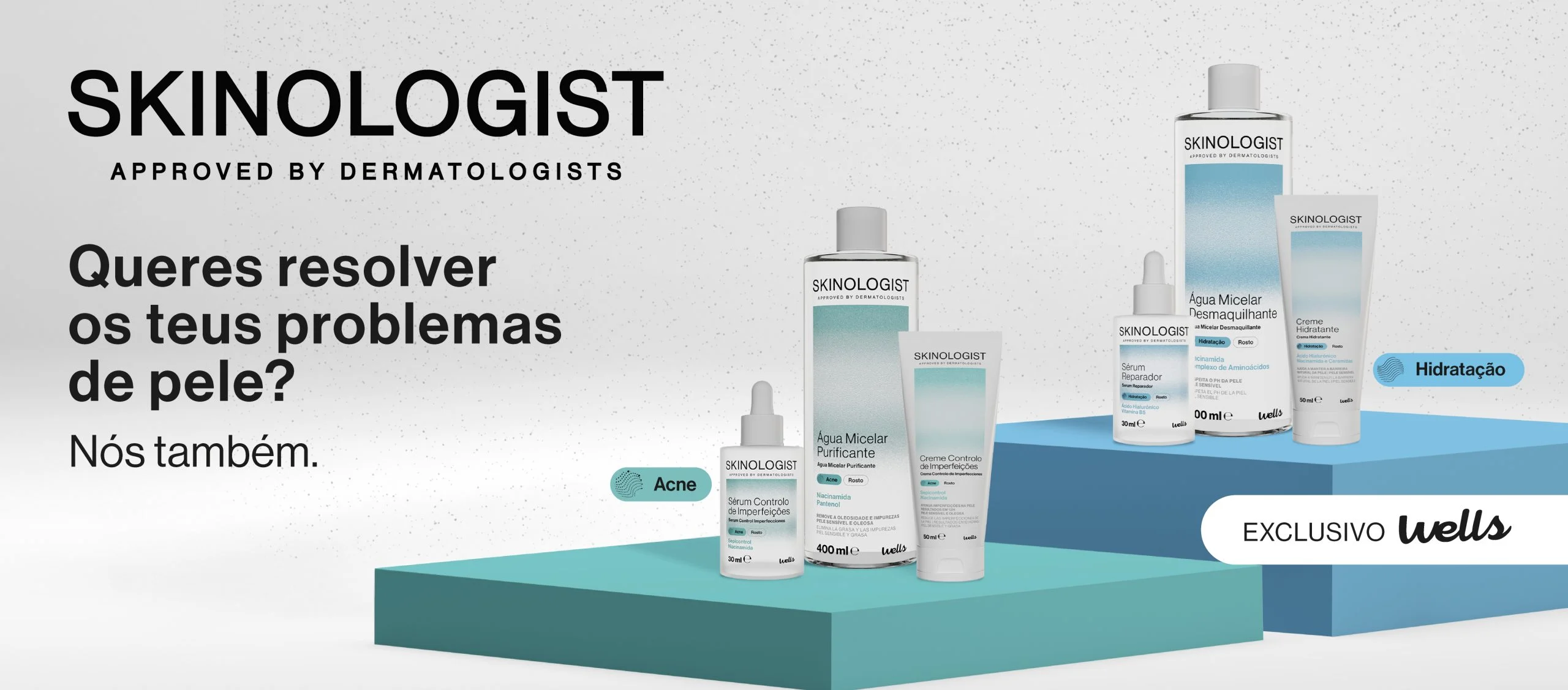 Wells lança SKINOLOGIST e aposta na democratização dos cuidados dermatológicos