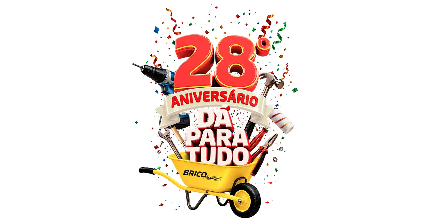 Imagem promocional do 28.º aniversário da Bricomarché, com o lema «Dá para tudo»
